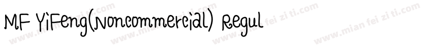 MF YiFeng(Noncommercial) Regular字体转换